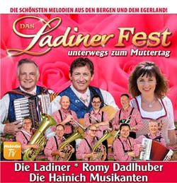 Das Ladiner Fest unterwegs zum Muttertag
